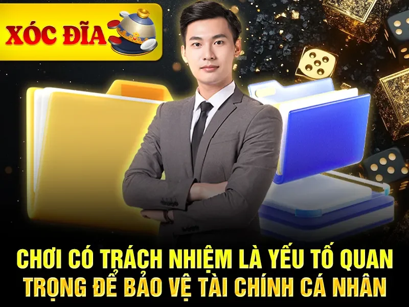 Chơi có trách nhiệm là yếu tố quan trọng để bảo vệ tài chính cá nhân
